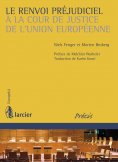 eBook: Le renvoi préjudiciel à la Cour de justice de l'Union européenne