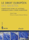 eBook: Le droit européen des sociétés