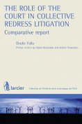 eBook: The role of the Court in Collective Redress Litigation : Comparative Report