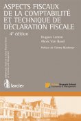 eBook: Aspects fiscaux de la comptabilité et technique de déclaration fiscale