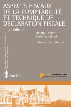 eBook: Aspects fiscaux de la comptabilité et technique de déclaration fiscale