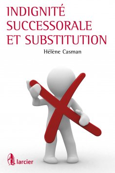 eBook: Indignité successorale et substitution