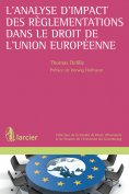 eBook: L'analyse d'impact des règlementations dans le droit de l'Union européenne