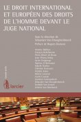eBook: Le droit international et européen des droits de l'homme devant le juge national