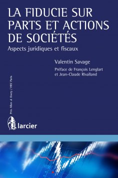 eBook: La fiducie sur parts et actions de sociétés