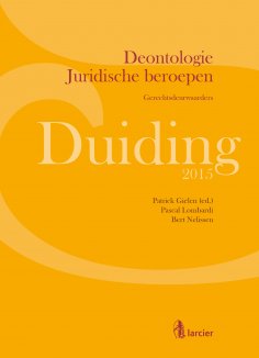 eBook: Duiding Deontologie Juridische beroepen: Gerechtsdeurwaarders
