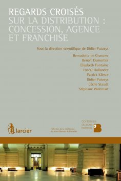 eBook: Regards croisés sur la distribution : concession, agence et franchise