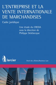 ebook: L'entreprise et la vente internationale de marchandises