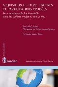 eBook: Acquisition de titres propres et participations croisées