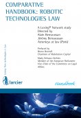 ebook: Comparative handbook: robotic technologies law