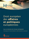 eBook: Droit européen des affaires et politiques européennes