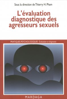 eBook: L'évaluation diagnostique des agresseurs sexuels