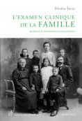 ebook: L'examen clinique de la famille