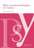 eBook: Bilan neuropsychologique de l'enfant