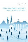 ebook: Psychologie sociale, perspective multiculturelle