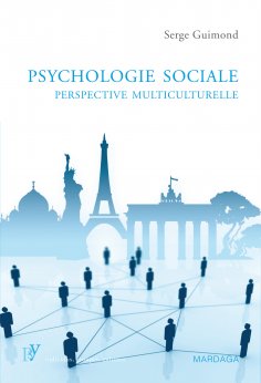 ebook: Psychologie sociale, perspective multiculturelle
