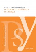 eBook: La pratique du psychologue et l'éthique