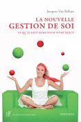 ebook: La nouvelle gestion de soi