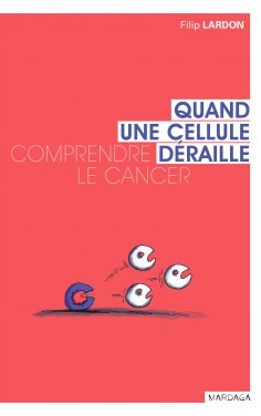 eBook: Quand une cellule déraille