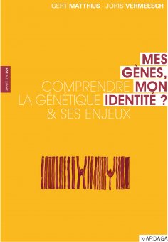 eBook: Mes gènes, mon identité ?