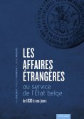 eBook: Les Affaires étrangères au service de l'État belge