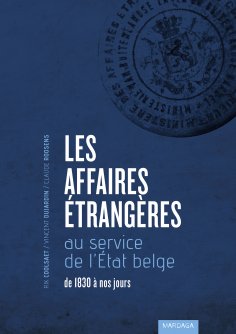 eBook: Les Affaires étrangères au service de l'État belge