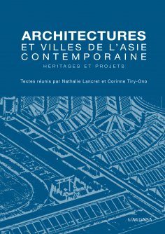 eBook: Architectures et villes de l'Asie contemporaine