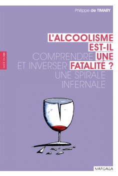 eBook: L'alcoolisme est-il une fatalité ?