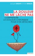 ebook: La douleur ne me lâche pas