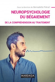 eBook: Neuropsychologie du bégaiement