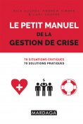 ebook: Le petit manuel de la gestion de crise
