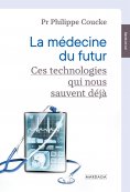 ebook: La médecine du futur