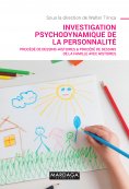 ebook: Investigation psychodynamique de la personnalité