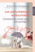 ebook: Les perturbateurs endocriniens