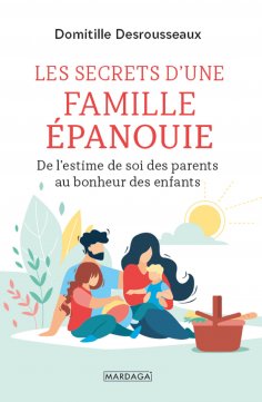 ebook: Les secrets d'une famille épanouie