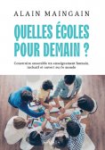 eBook: Quelles écoles pour demain ?
