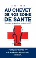 eBook: Au chevet de nos soins de santé