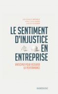 ebook: Le sentiment d'injustice en entreprise