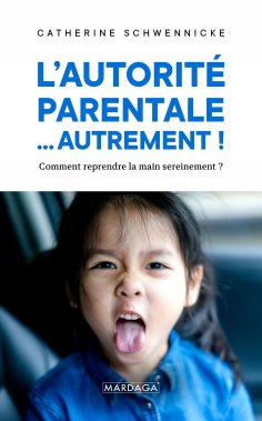 eBook: L'autorité parentale… autrement !