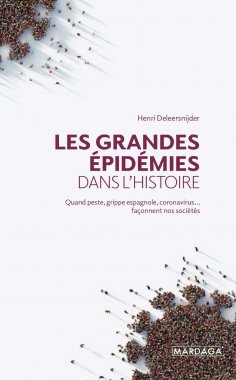 ebook: Les grandes épidémies dans l'histoire