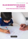 eBook: Bilan neuropsychologique de l'enfant