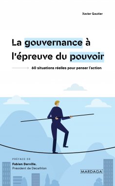 eBook: La gouvernance à l'épreuve du pouvoir