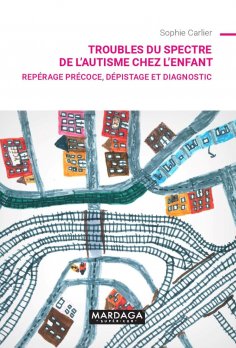 eBook: Troubles du spectre de l'autisme chez l'enfant