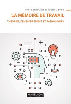 ebook: La mémoire de travail