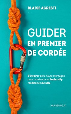 ebook: Guider en premier de cordée