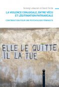 ebook: La violence conjugale, entre vécu et légitimation patriarcale