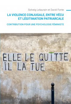 ebook: La violence conjugale, entre vécu et légitimation patriarcale
