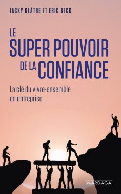 eBook: Le super pouvoir de la confiance