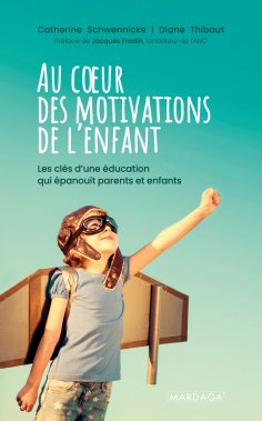 eBook: Au cœur des motivations de l'enfant