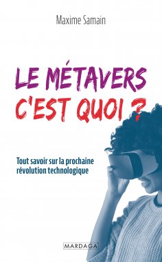 eBook: Le métavers, c'est quoi ?